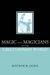  Magic and Magicians in the Greco-Roman World