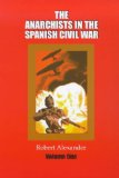 Anarchists in the Spanish Civil War [Click for larger image]