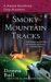 Smoky Mountain Tracks : A Raine Stockton Dog Mystery cover