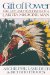 Gift of Power : The Life and Teachings of a Lakota Medicine Man cover