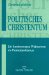 Politisches Christentum : Ein Kontroverses Phanomen Im Protestantismus cover