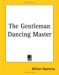 The Gentleman Dancing Master cover