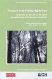 Forests And Protected Areas : Guidance on the Use of the Iucn Protected Area Management Categories [Click for larger image]