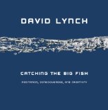 Catching the Big Fish : Meditation, Consciousness, and Creativity [Click for larger image]