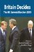 Britain Decides : The UK General Election 2005 cover