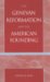  Genevan Reformation And The American Founding