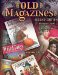 Old Magazines : Identification & Value Guide cover