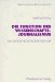 Die Funktion Des Wissenschaftsjournalismus : Ein Systemtheoretischer Entwurf cover