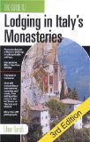 The Guide to Lodging in Italy's Monasteries [Click for larger image]