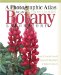 A Photographic Atlas for the Botany Laboratory cover