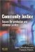 Community Justice : Issues For Probation And Criminal Justice cover