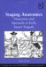 Staging Anatomies : Dissection And Spectacle In Early Stuart Tragedy cover