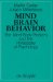 Mind, Brain, Behavior : The Mind-Body Problem and the Philosophy of Psychology cover