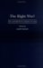 The Right War? : The Conservative Debate on Iraq cover