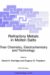 Refractory Metals in Molten Salts : Their Chemistry, Electrochemistry and Technology cover