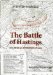 The Battle of Hastings : Sources and Interpretations cover