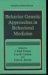  Behavior Genetic Approaches in Behavioral Medicine