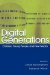 Digital Generations : Children, Young People, And New Media cover
