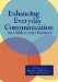 Enhancing Everyday Communication for Children With Disabilities cover