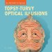 Supervisions : Topsy-turvy Optical Illusions cover