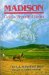 Madison, God's Beautiful Farm : The E.A. Sutherland Story cover