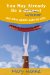 You May Already Be a Wiener : And Other Midlife Wake-up Calls cover