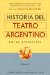 Historia Del Teatro Argentino En Las Provincias cover