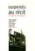 Suspendu Au Recit : La Question Du Nihilisme cover