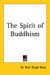 The Spirit of Buddhism