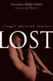 Lost : Illegal Abortion Stories [Click for larger image]