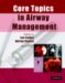 Core Topics in Airway Management cover