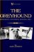 The Greyhound : Breeding, Coursing, Racing, Etc. cover