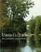 Unendlich Schon : Das Gartenreich Dessau-Worlitz cover