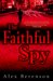 The Faithful Spy cover