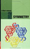 Symmetry : Cultural-historical and Ontological Aspects of Science-arts Relations, the Natural and Man-made World in an Interdisciplinary Approach [Click for larger image]