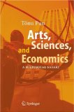 Arts, Sciences, And Economics : A Historical Safari [Click for larger image]