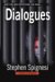 Dialogues : A Novel of Suspense cover