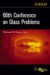 66th Conference on Glass Problems : A Collection of Papers Presented at the 66th Conference on Glass Problems, the University of Illinois at Urbana-Champaign cover
