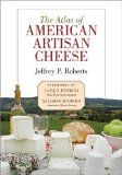 The Atlas of American Artisan Cheese [Click for larger image]