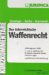 Das osterreichische Waffenrecht : Waffengesetz 1996 1. Und 2. WaffenG-DV & Weitere Relevante Nebenbestimmungen Ausfuhrliche Kommentierung cover