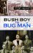 Bush Boy to Bug Man cover
