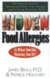 Hidden Food Allergies : The Essential Guide to Uncovering Hidden Food Alergies-and Achieving Permanent Relief [Click for larger image]