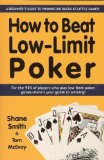 How to Beat Low-Limit Poker : A Beginner's Guide to Winning Big Bucks at Little Games! [Click for larger image]