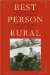 Best Person Rural : Essays of a Sometime Farmer cover