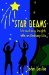 Star Beams : Extraordinary Insights from an Ordinary Life cover