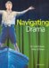 Navigating Drama : Years 9-10 cover