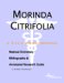  Morinda Citrifolia: A Medical Dictionary, Bibliography, and Annotated Research Guide to Internet References