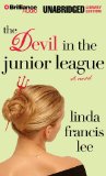 The Devil in the Junior League : Library Edition [Click for larger image]