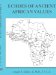 Echoes of Ancient African Values cover