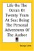 Life on the Ocean or Twenty Years at Sea : Being the Personal Adventures of the Author cover